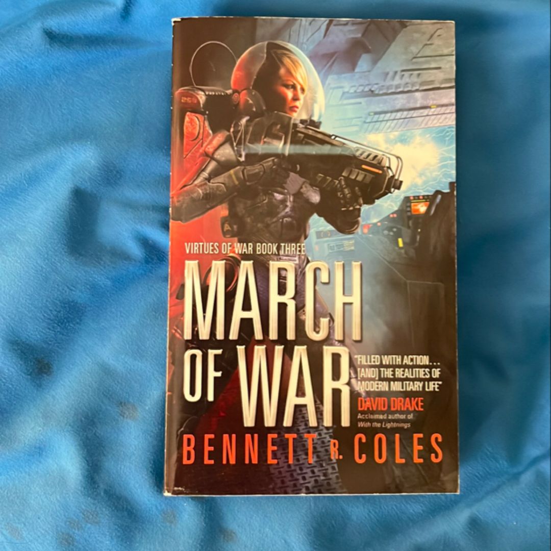 Virtues of War: March of War