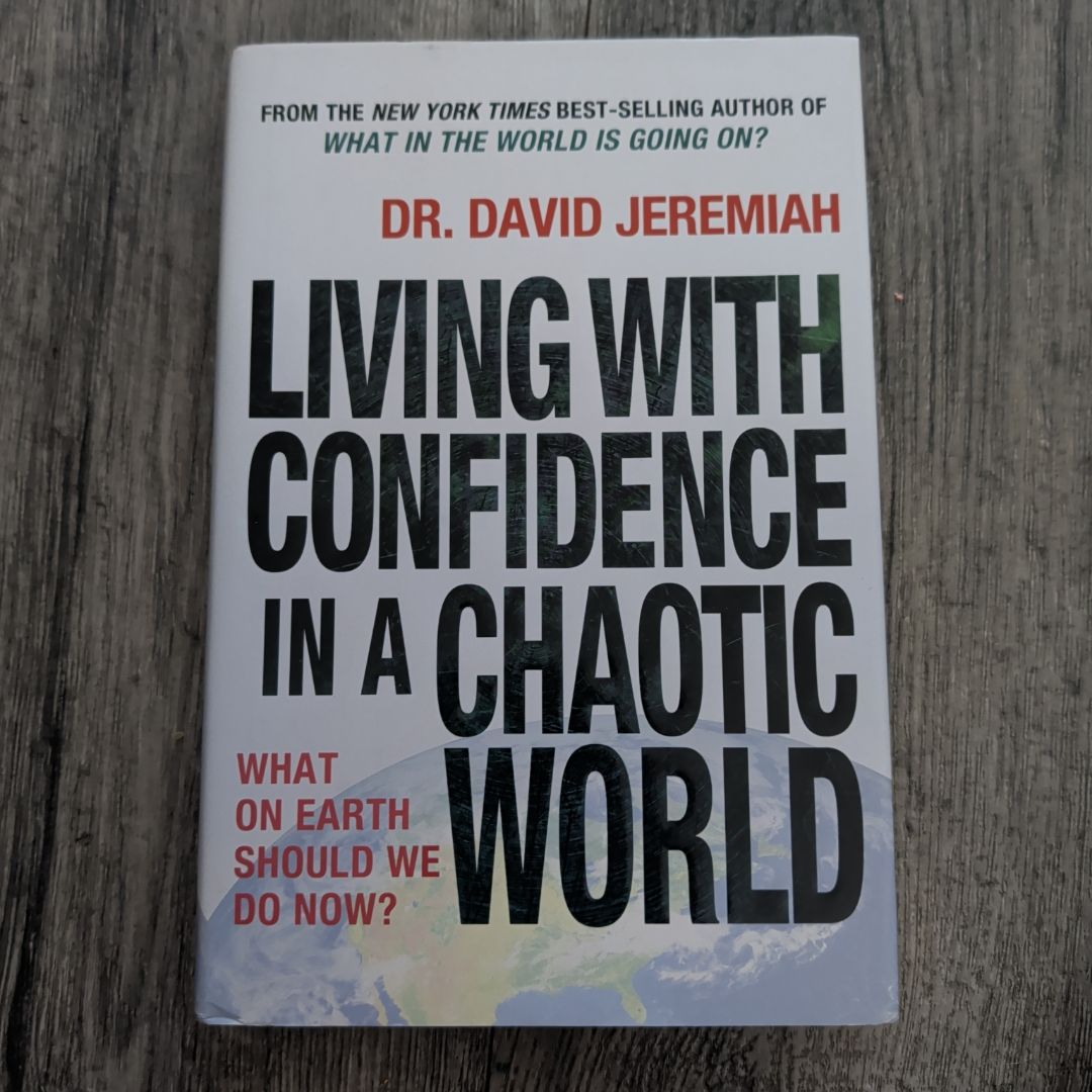 Living with confidence in a chaotic world 