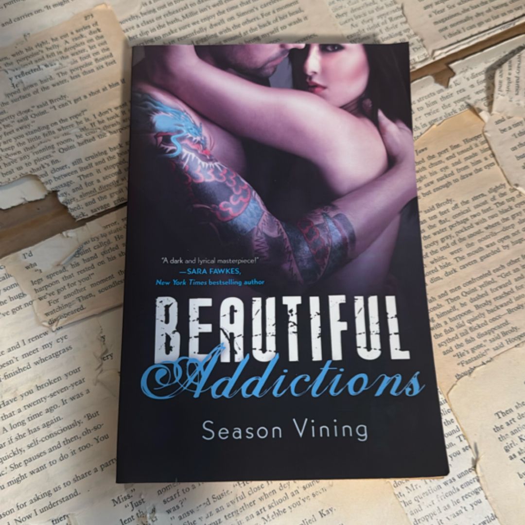 Beautiful Addictions