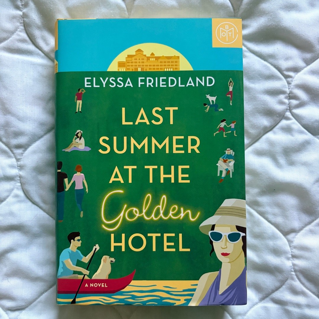 Last Summer at the Golden Hotel