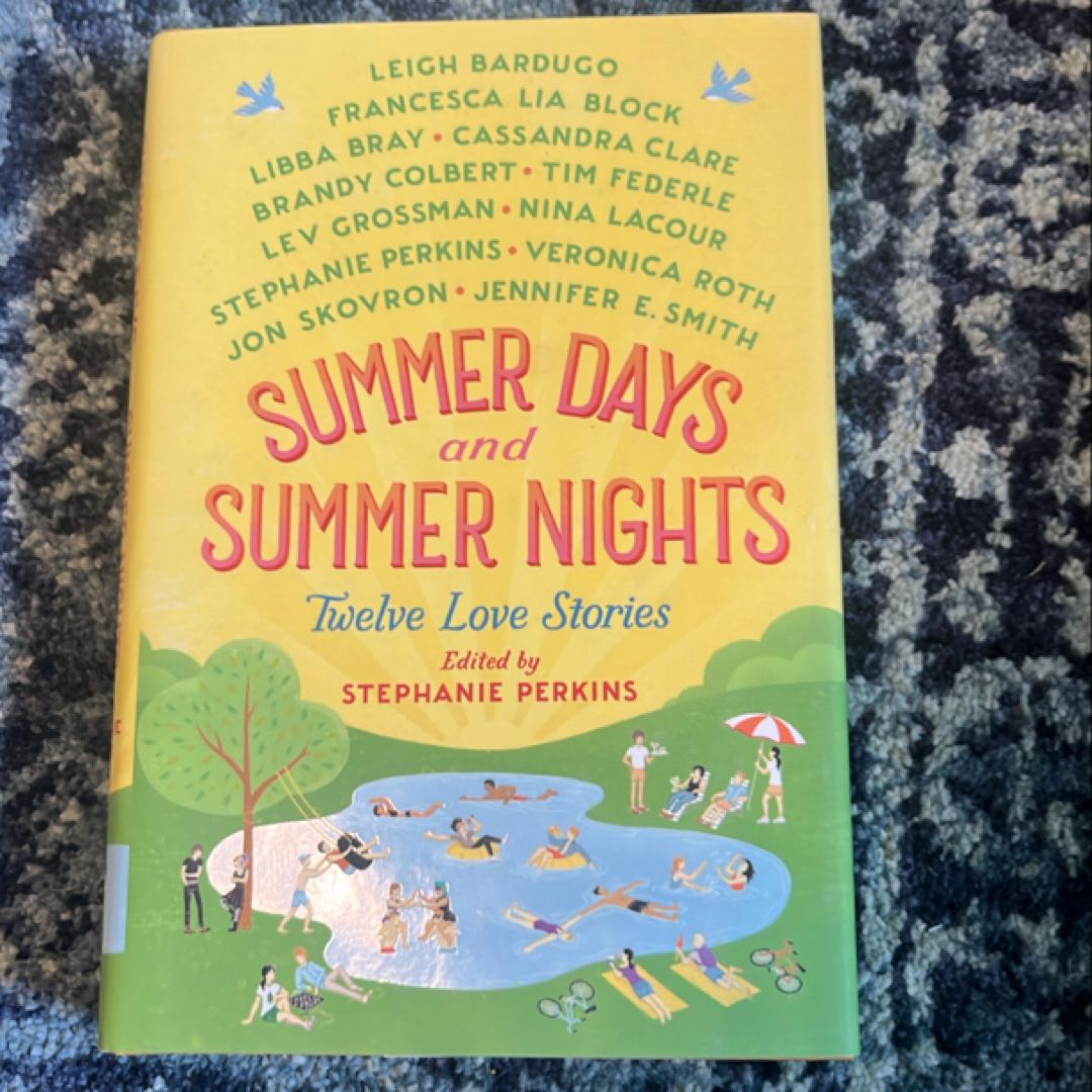 Summer Days and Summer Nights