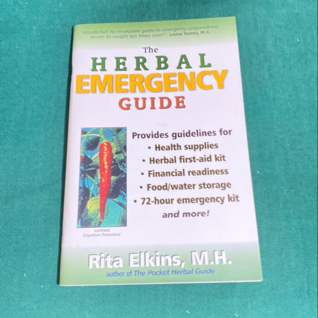 The Herbal Emergency Guide