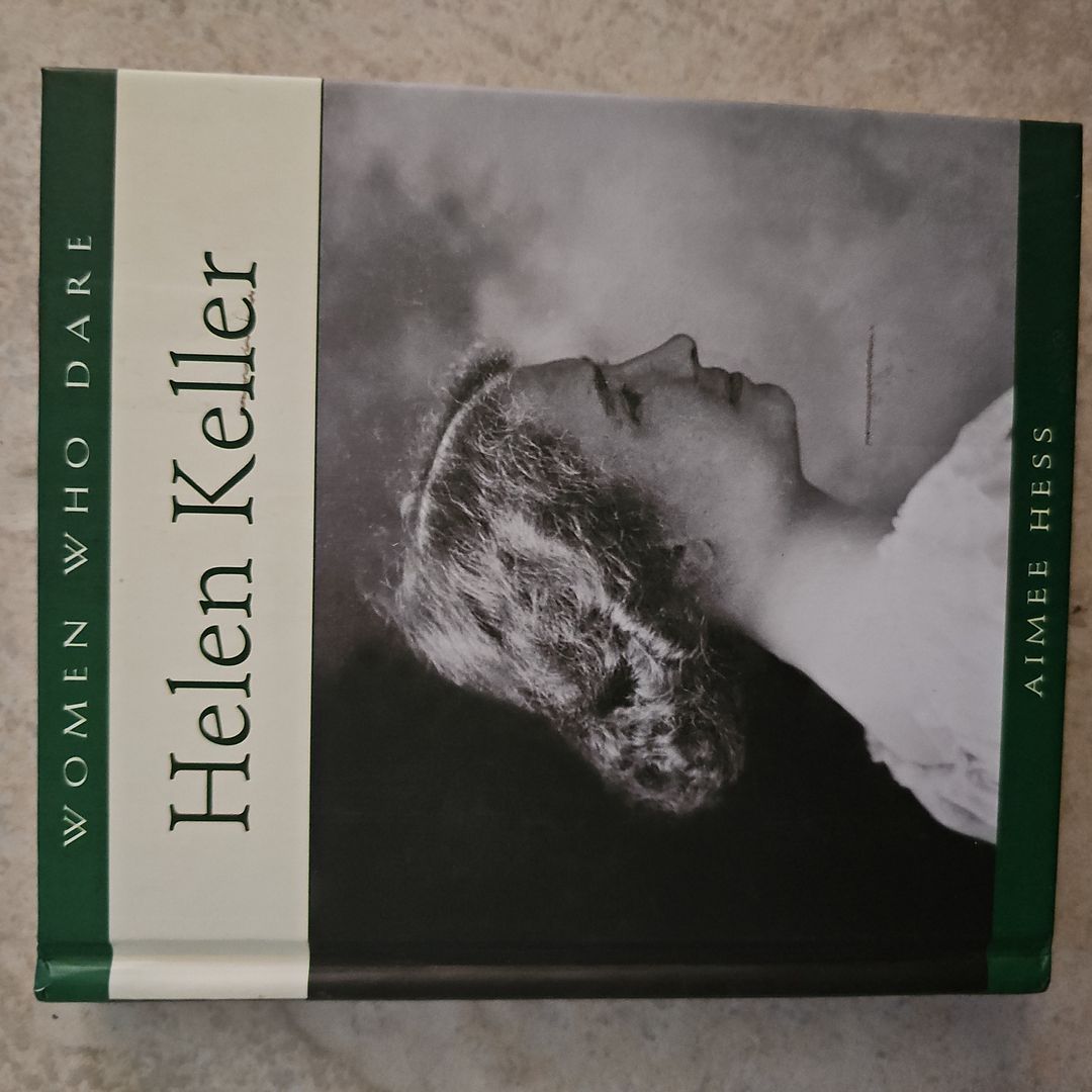 Helen Keller Women Who Dare