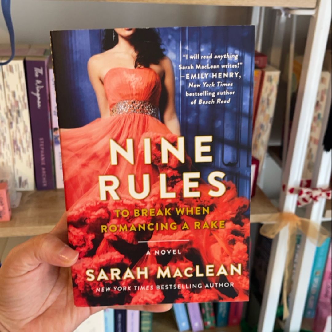 Nine Rules to Break When Romancing a Rake