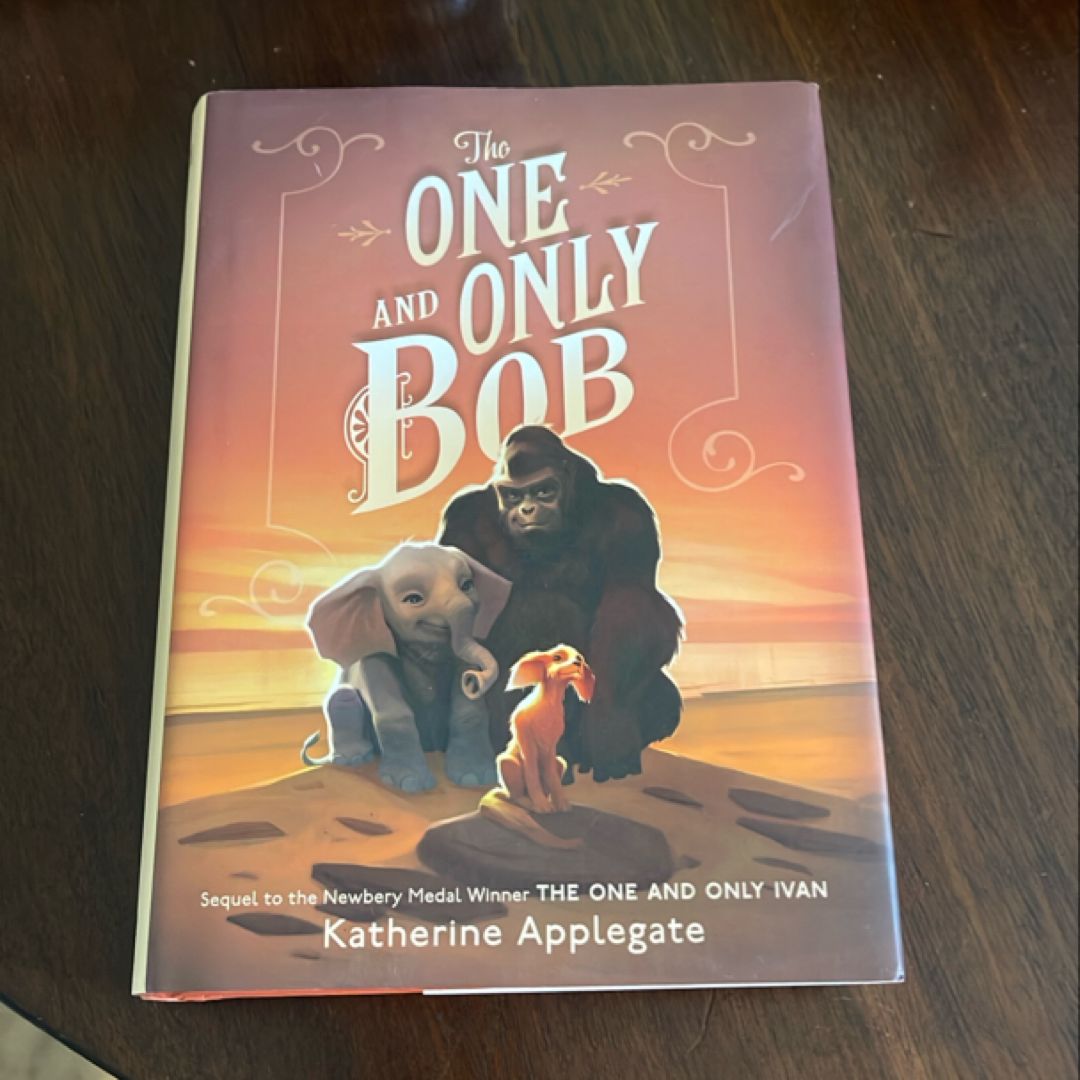 The One and Only Bob