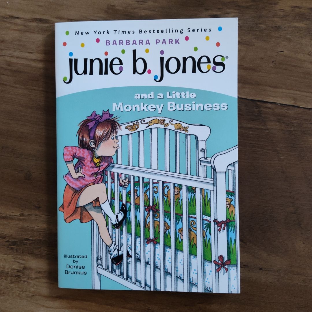 Junie B. Jones #2: Junie B. Jones and a Little Monkey Business