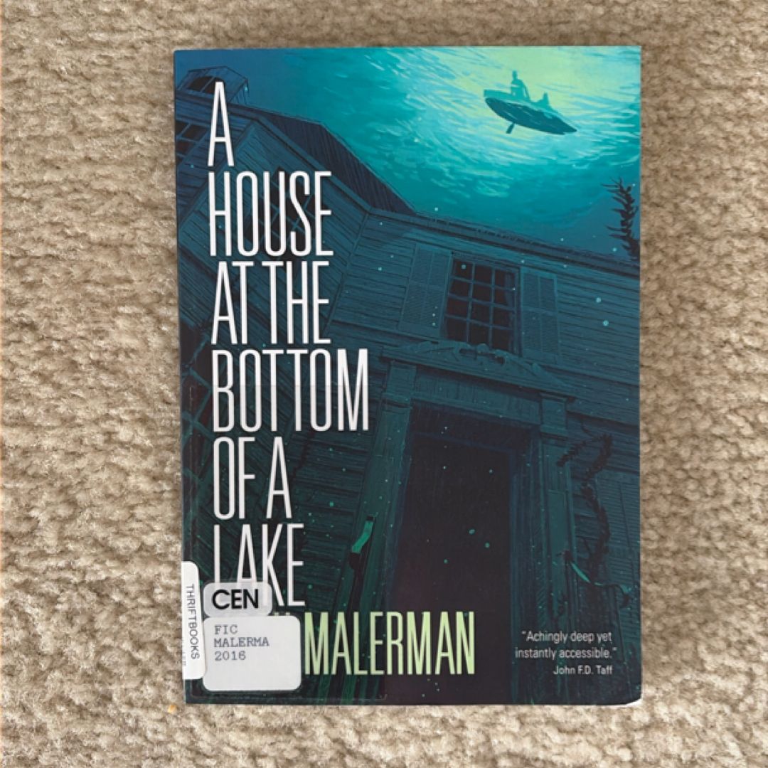 A House at the Bottom of a Lake