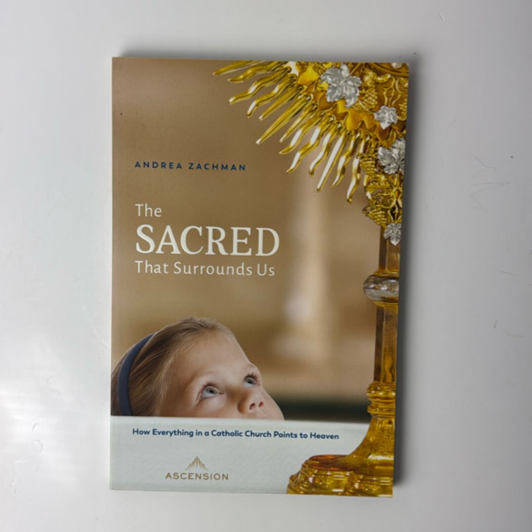 The Sacred That Surrounds Us