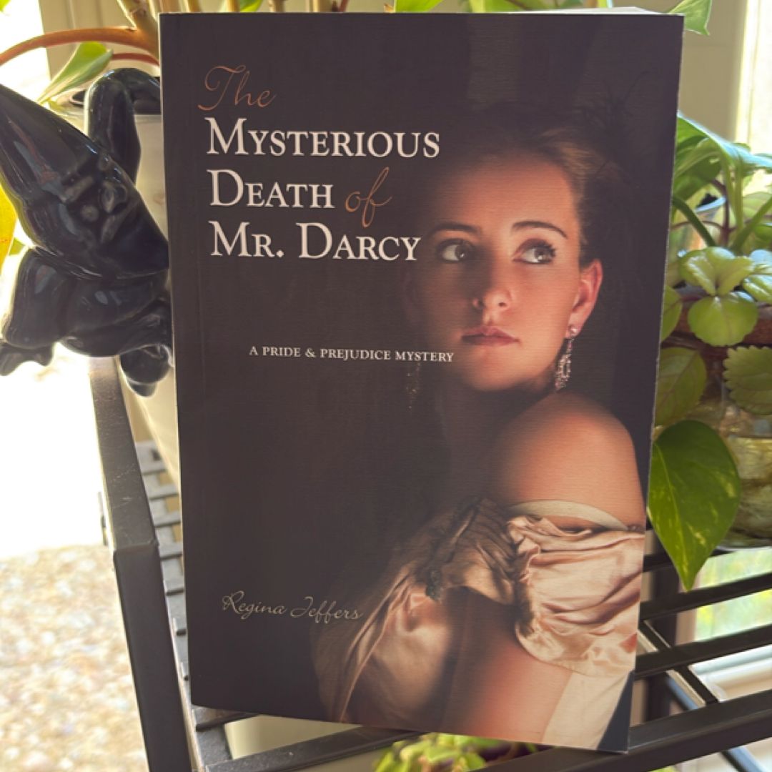 The Mysterious Death of Mr. Darcy