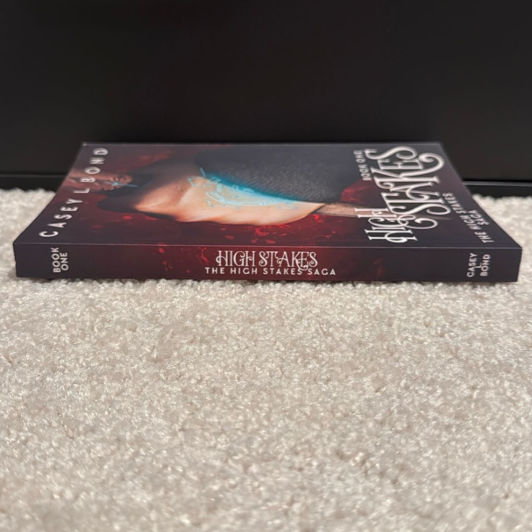 *signed* High Stakes