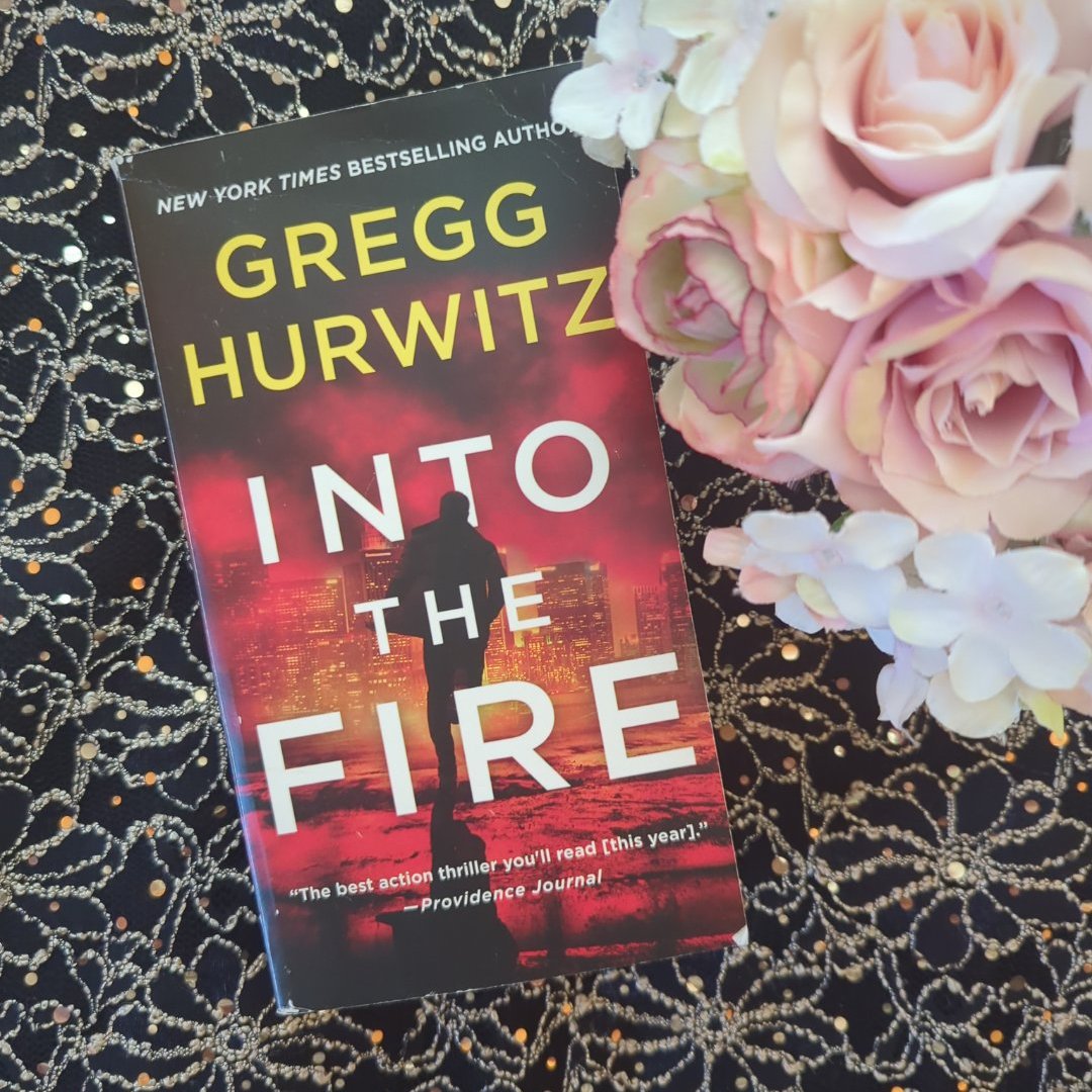 Into the Fire