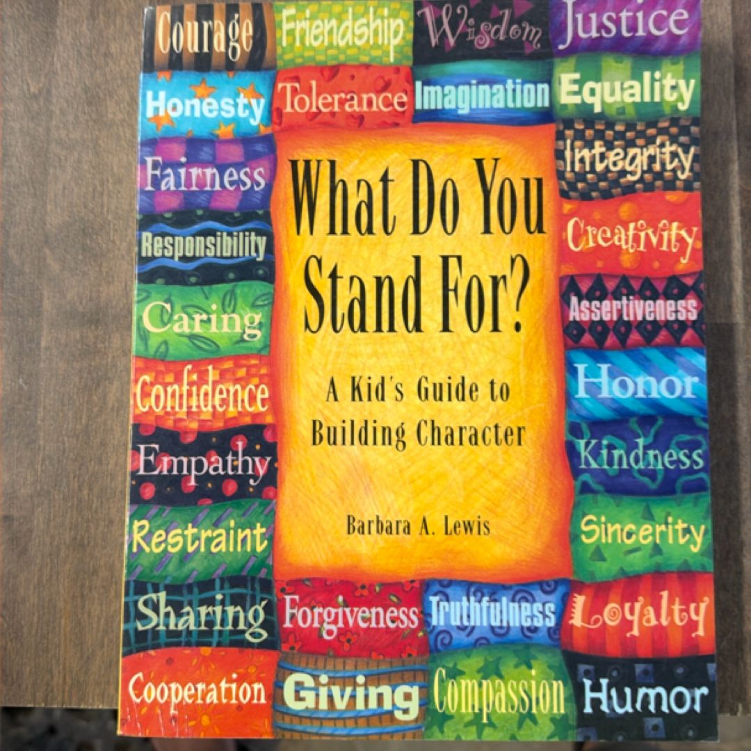 What Do You Stand For?
