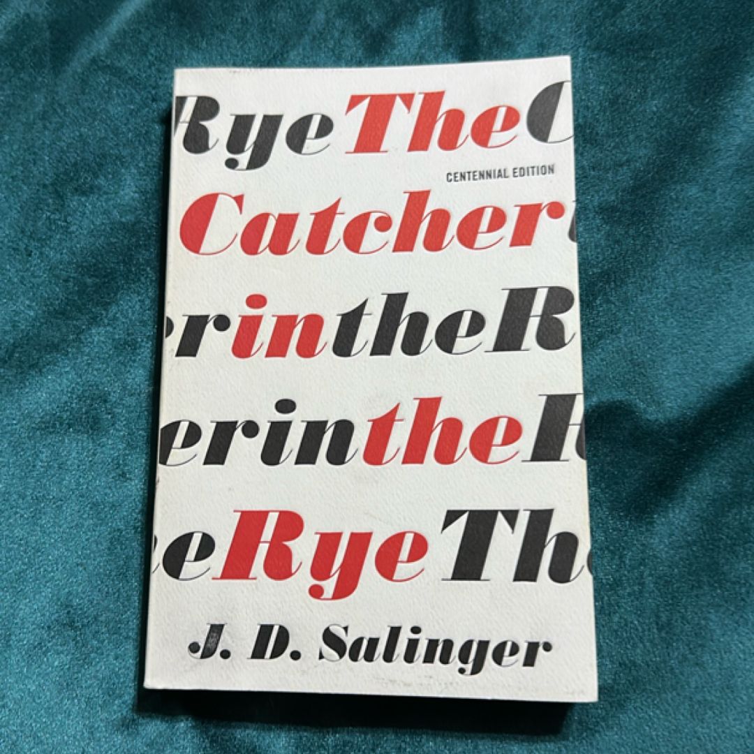 The Catcher in the Rye