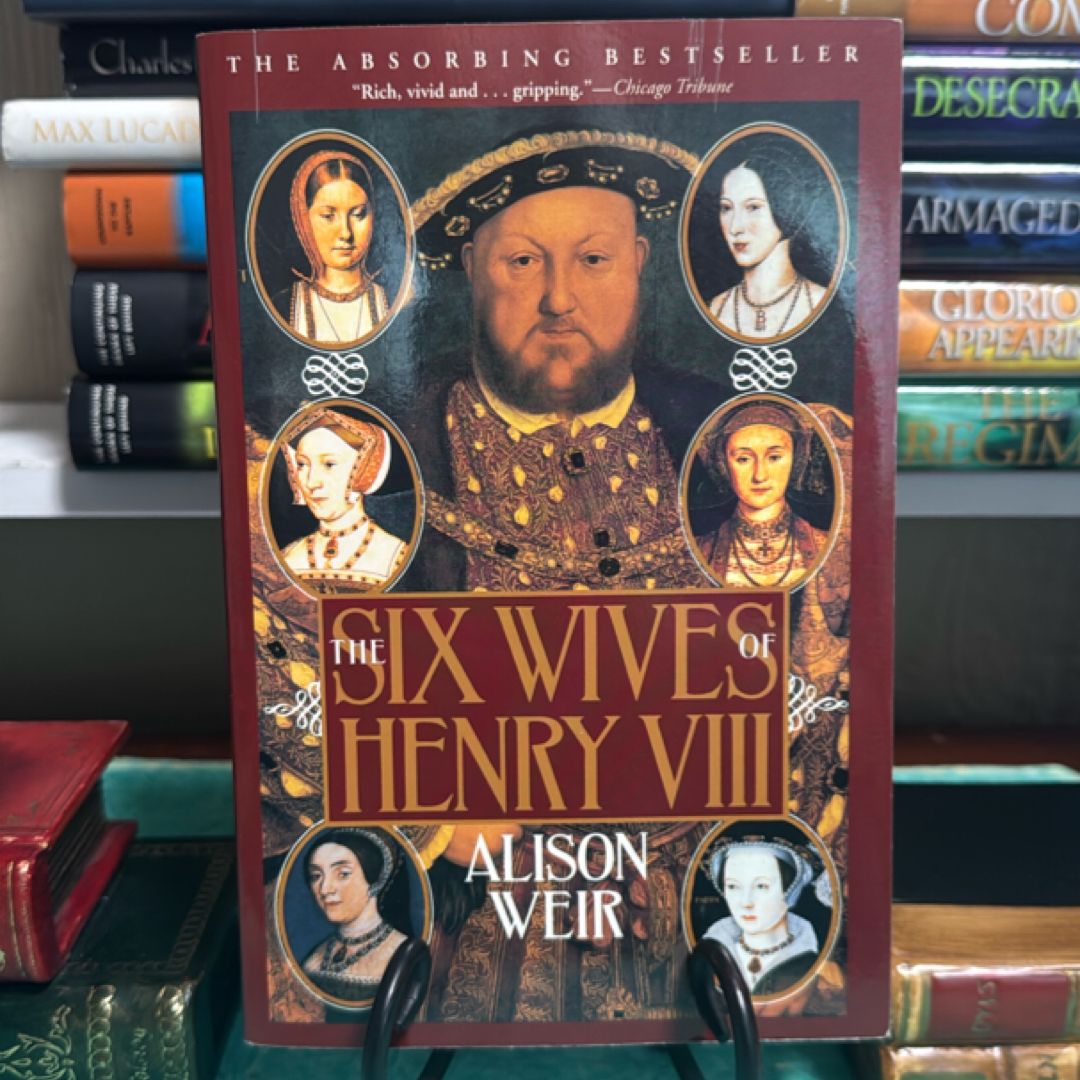 The Six Wives of Henry VIII