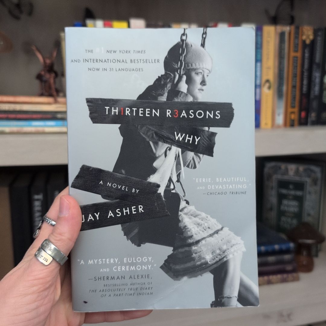 Thirteen Reasons Why