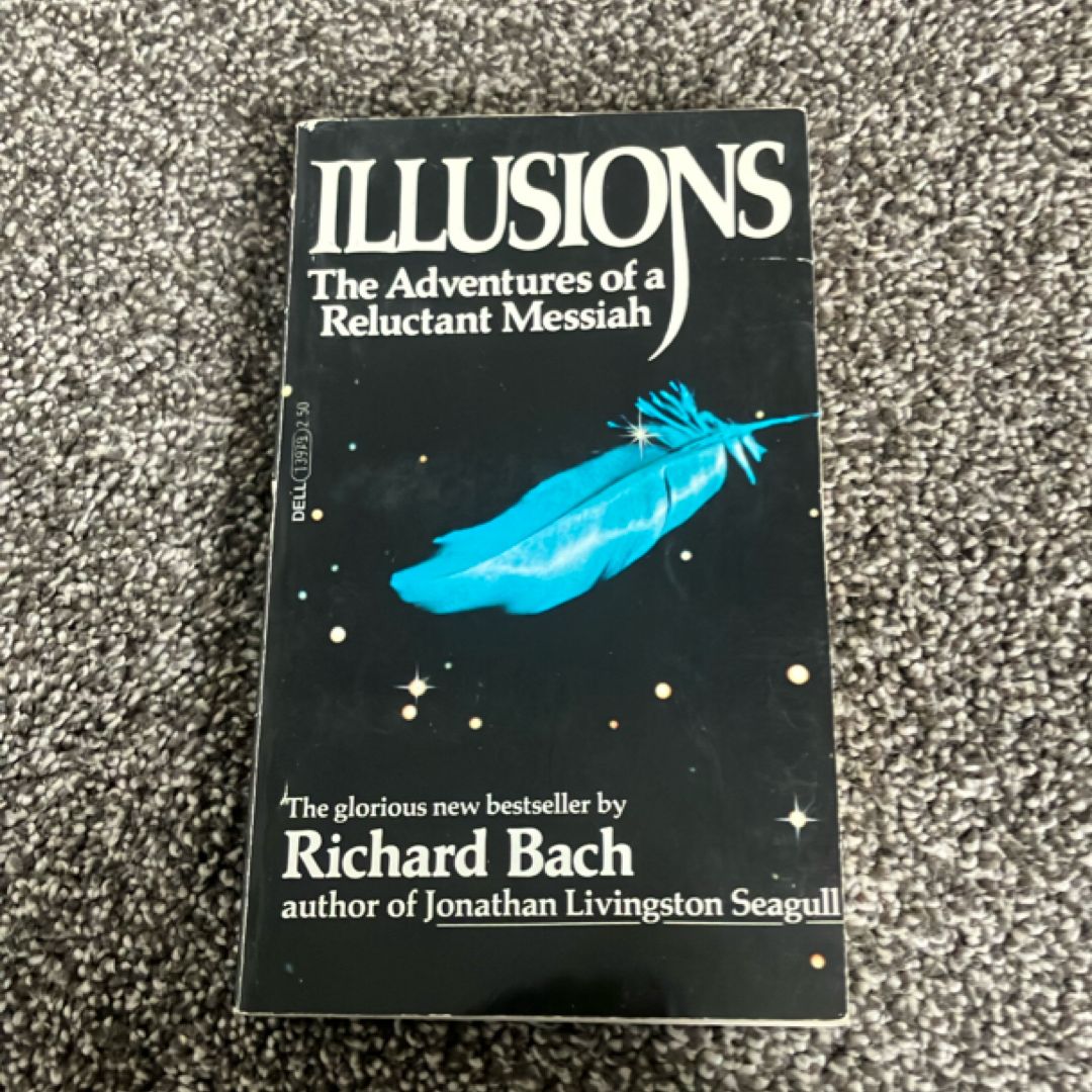 Illusions The Adventures of a Reluctant Messiah