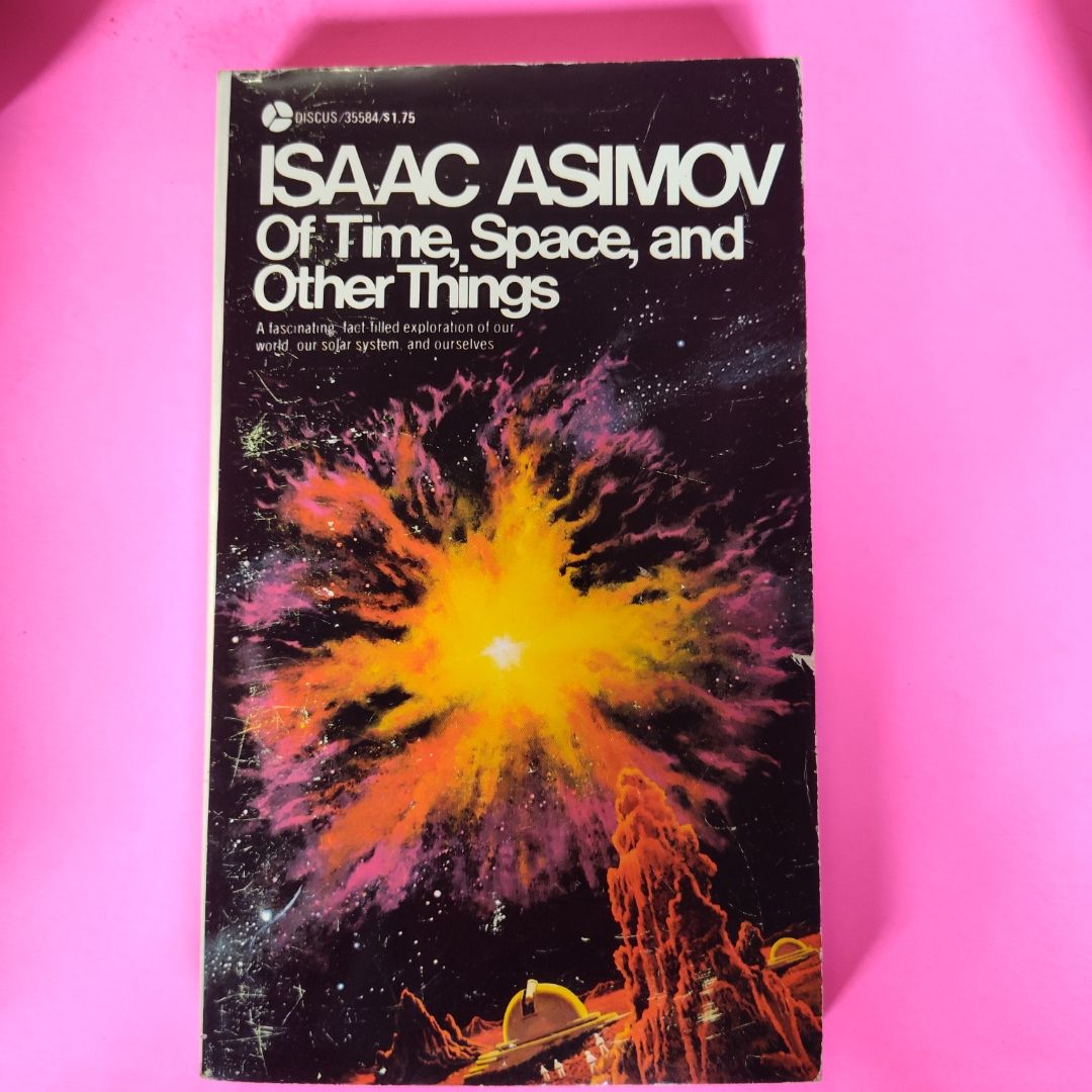 Of Time and Space and Other Things