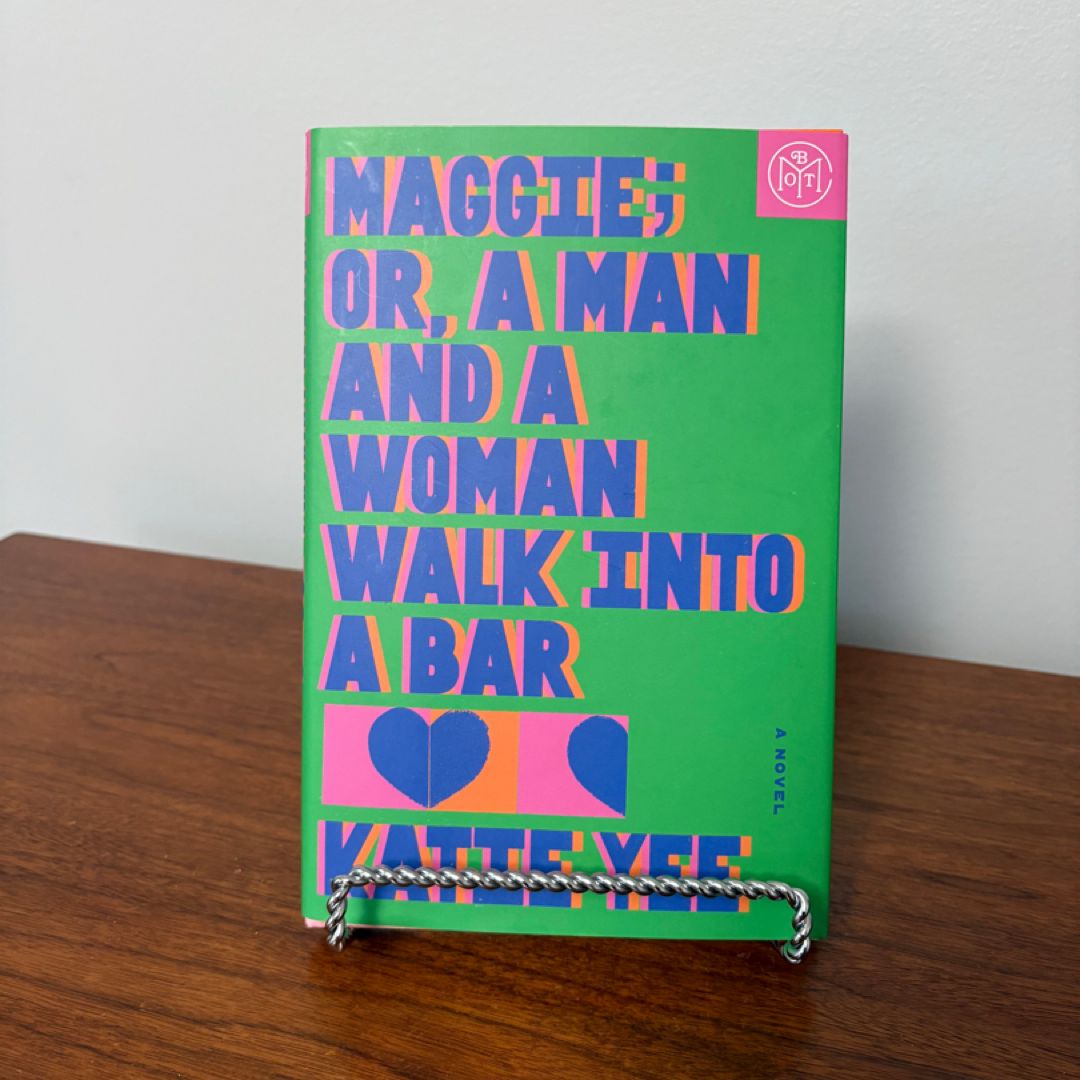 Maggie; or, a Man and a Woman Walk into a Bar