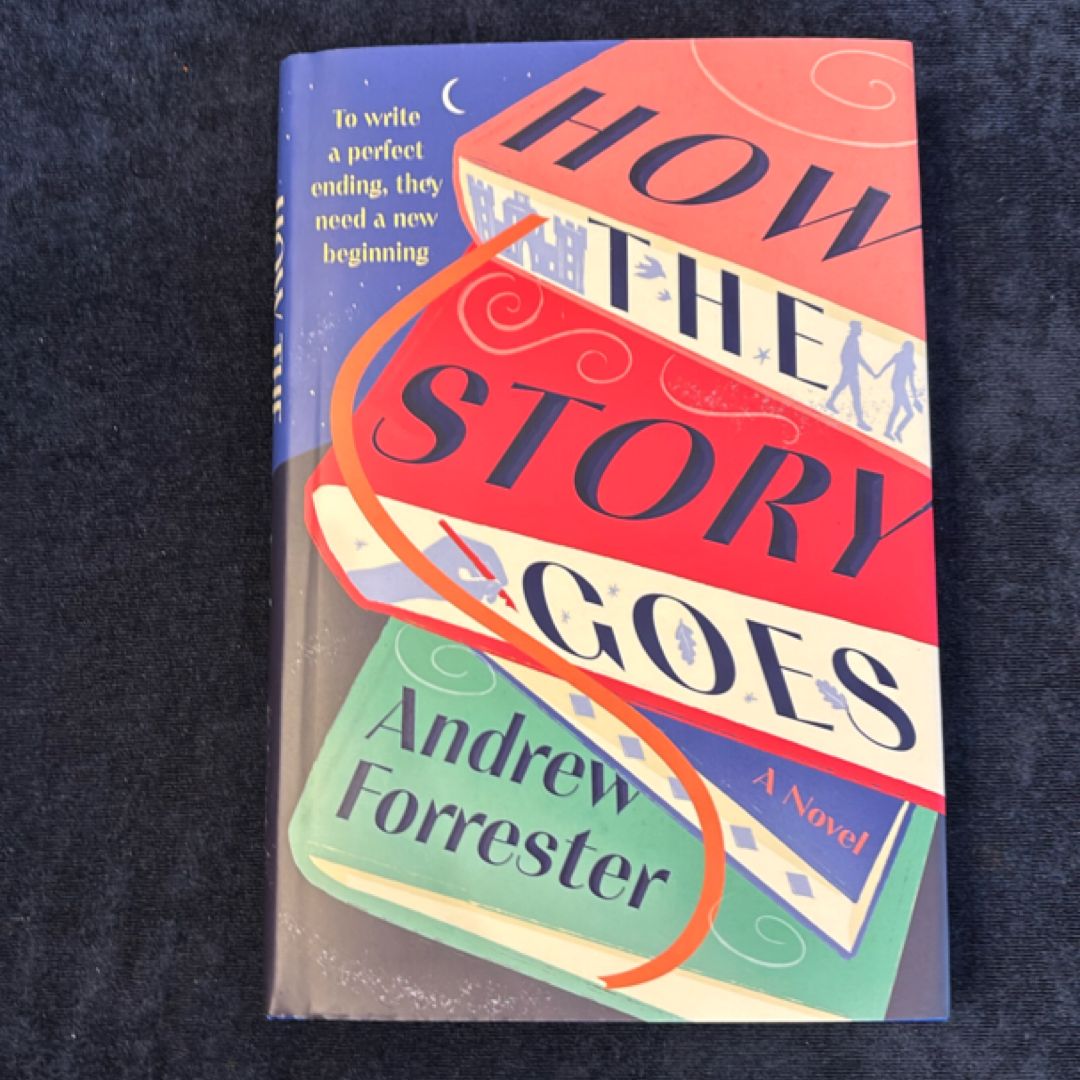 How the Story Goes