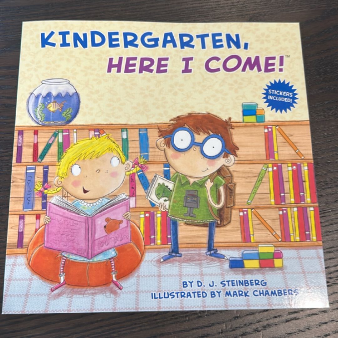 Kindergarten, Here I Come!