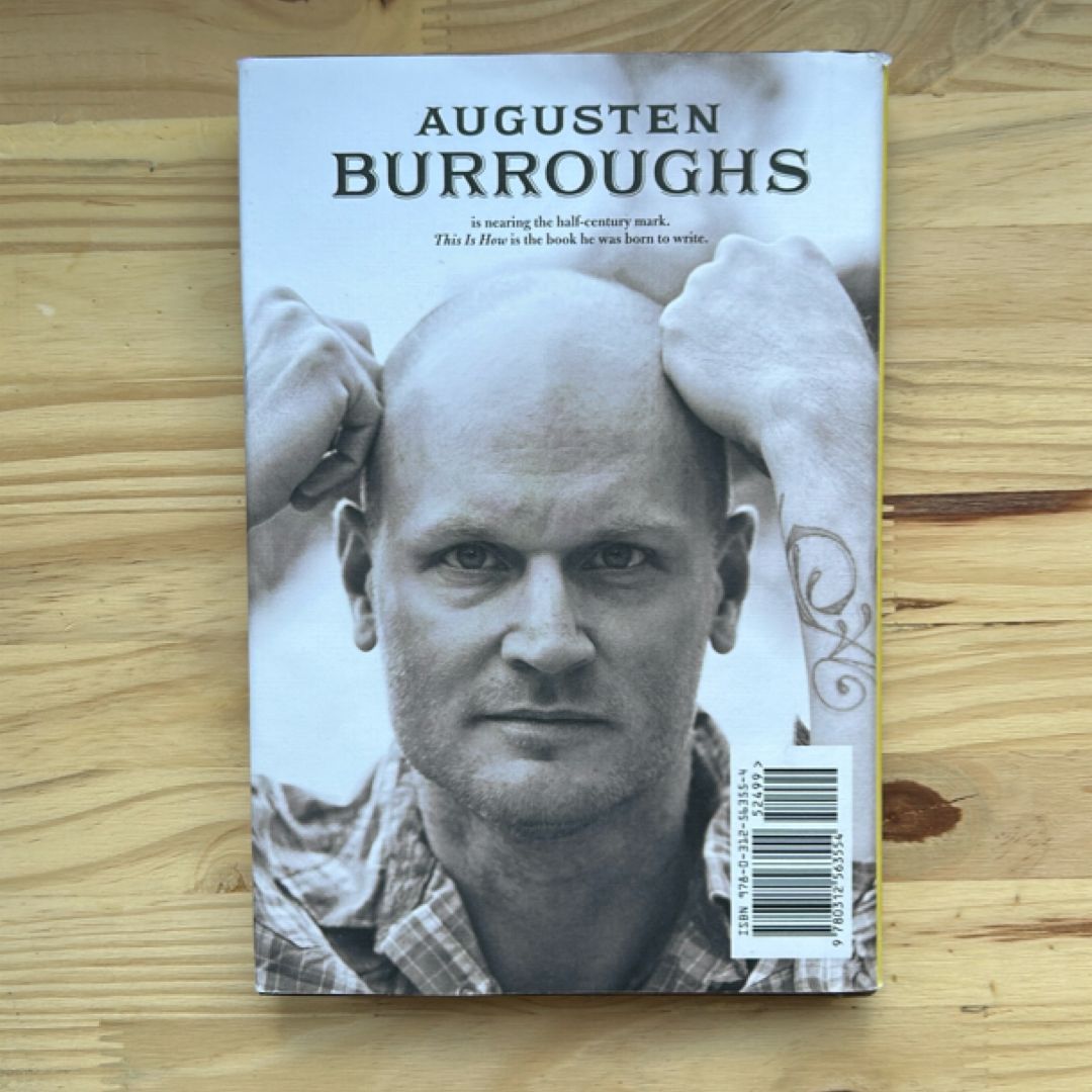 This Is How by Augusten X. Burroughs