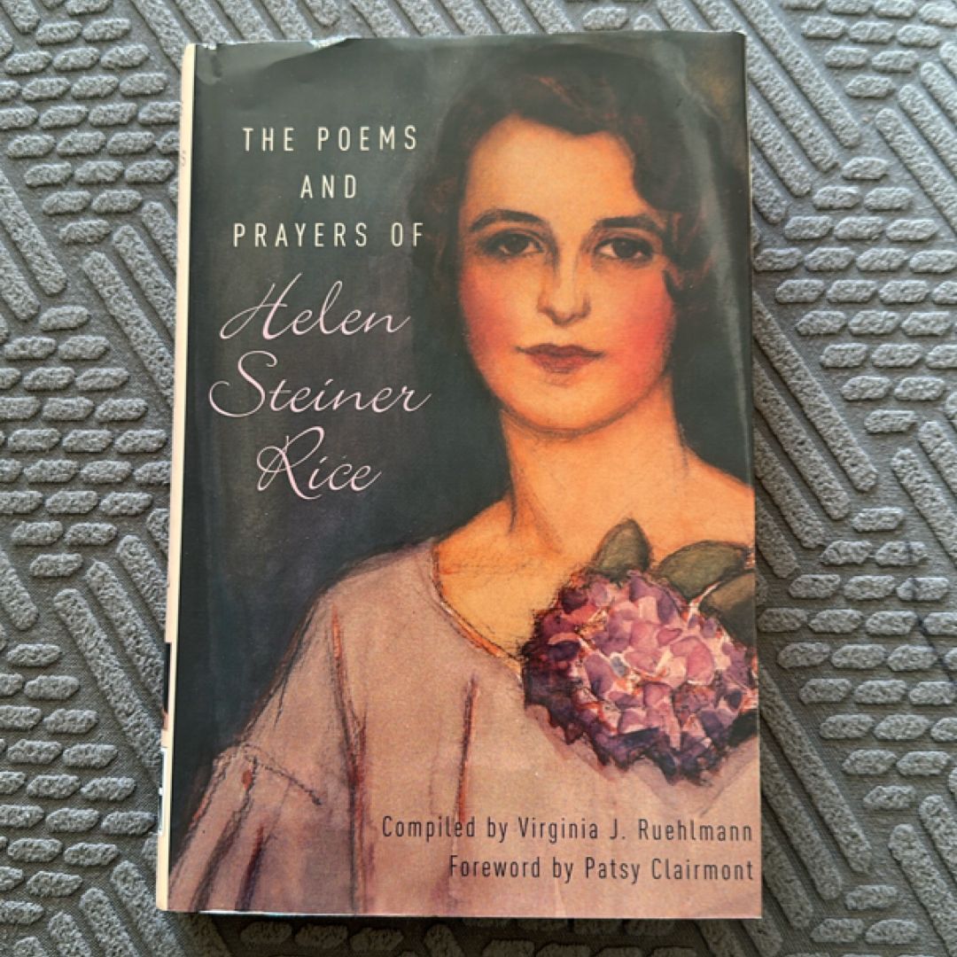 The Prayers and Poems of Helen Steiner Rice
