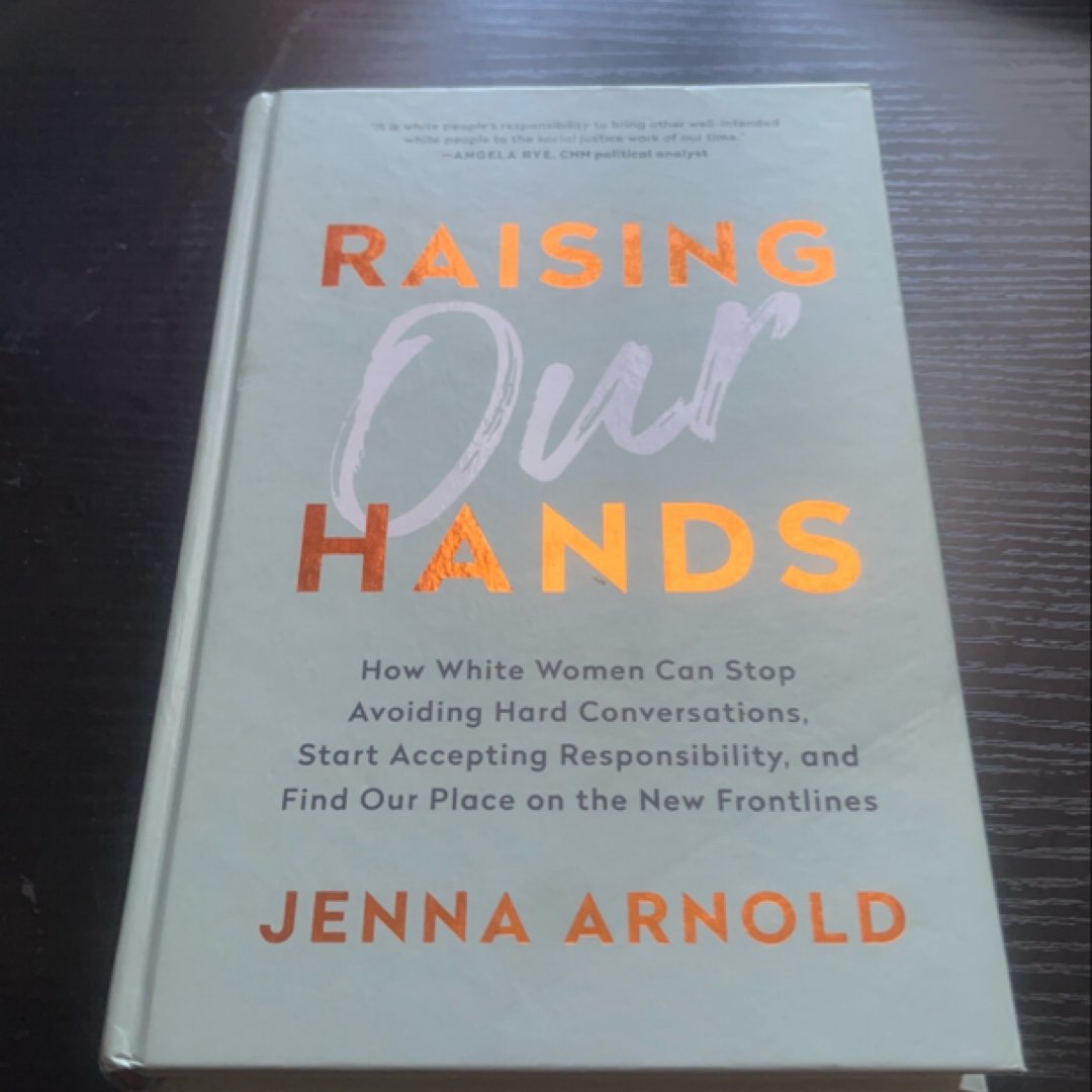 Raising Our Hands