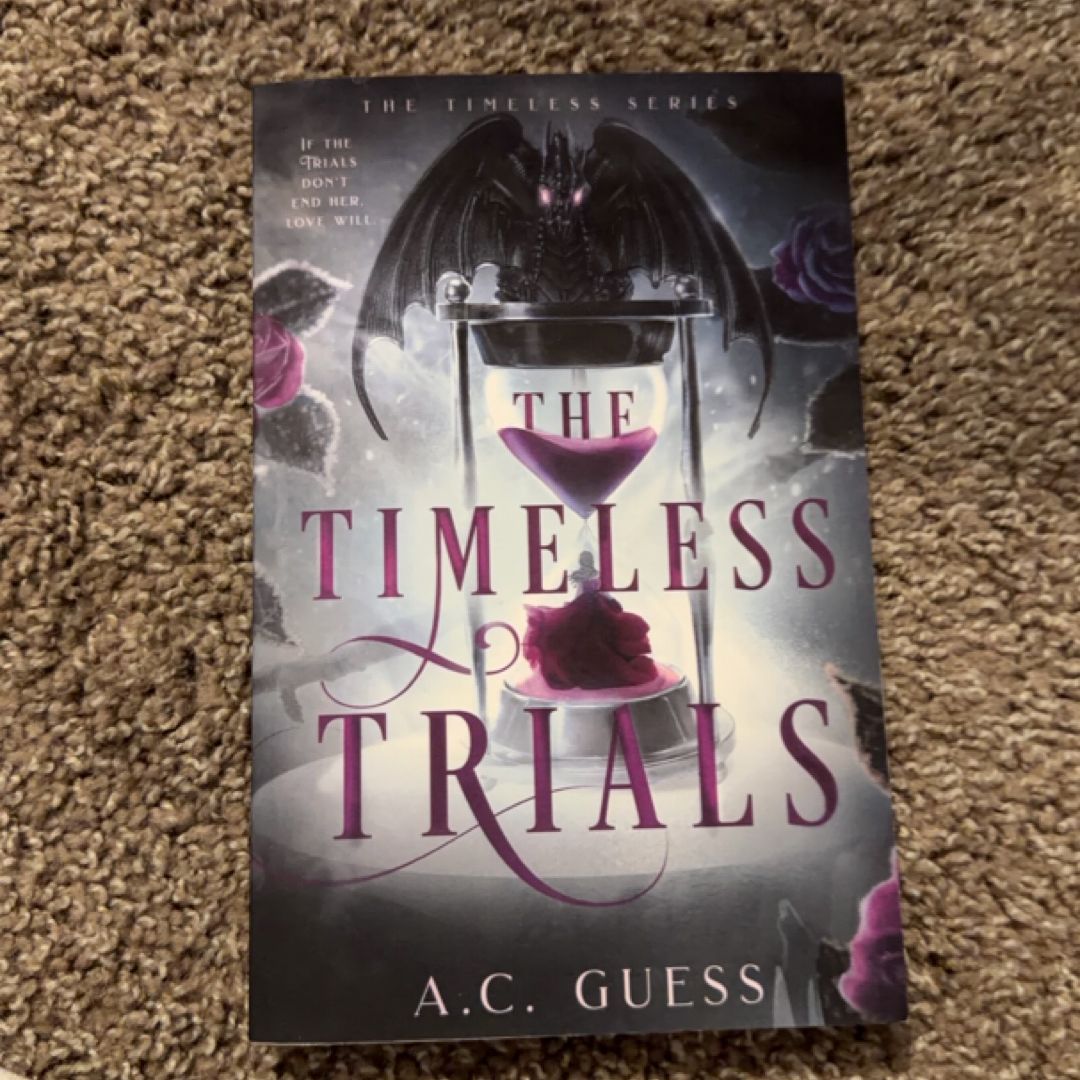 The Timeless Trials