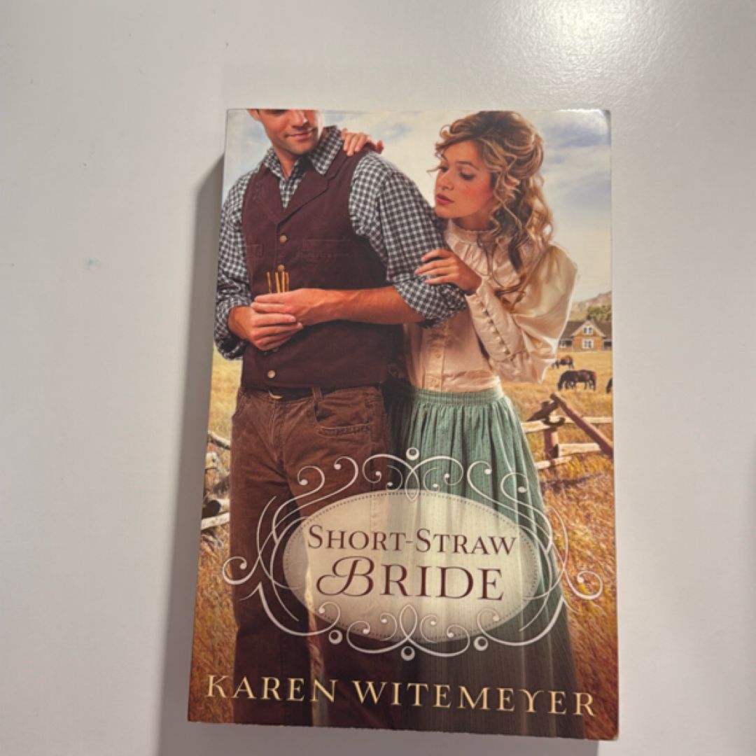 Short-Straw Bride