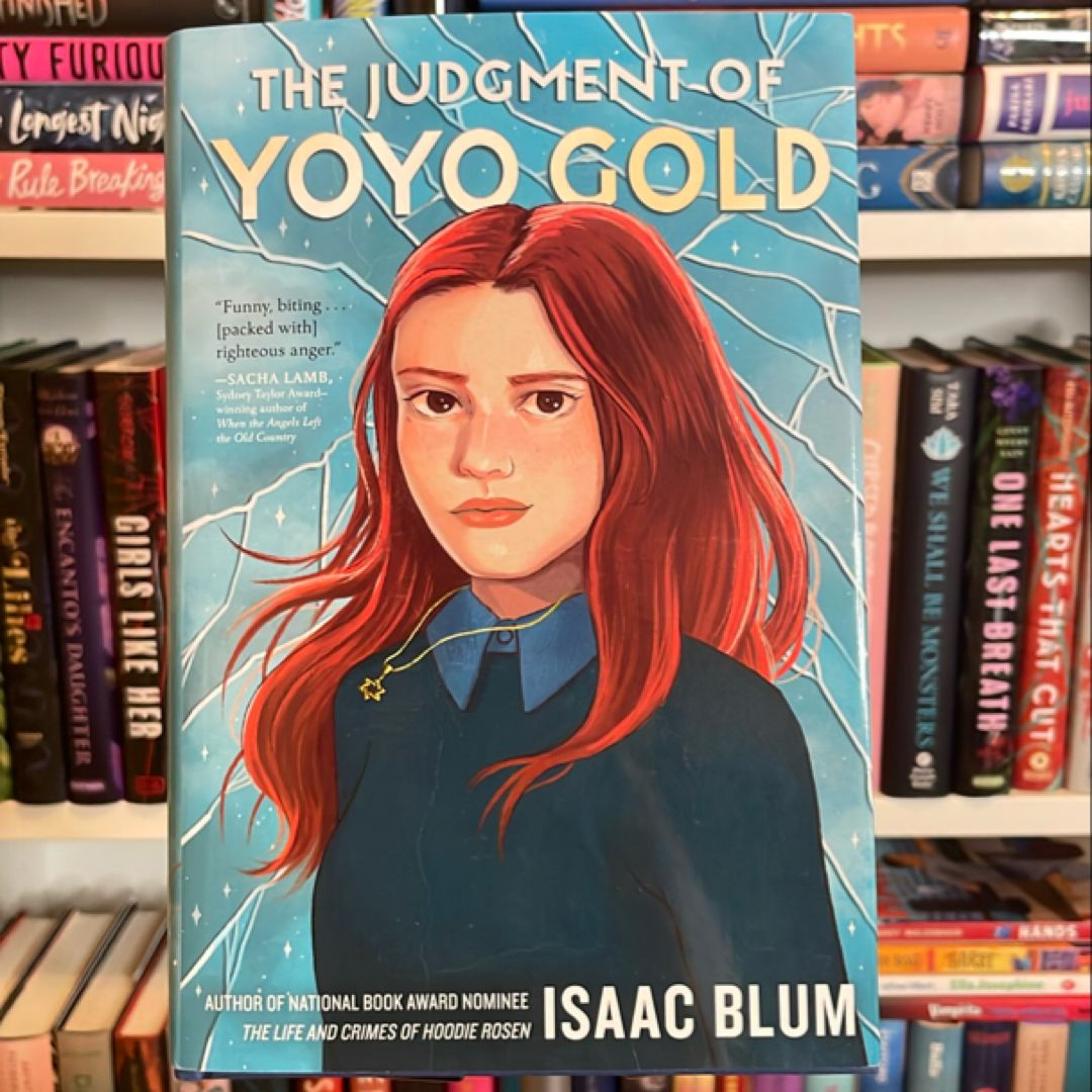 The Judgment of Yoyo Gold