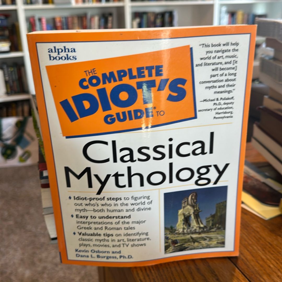 Complete Idiot's Guide to Classical Mythology