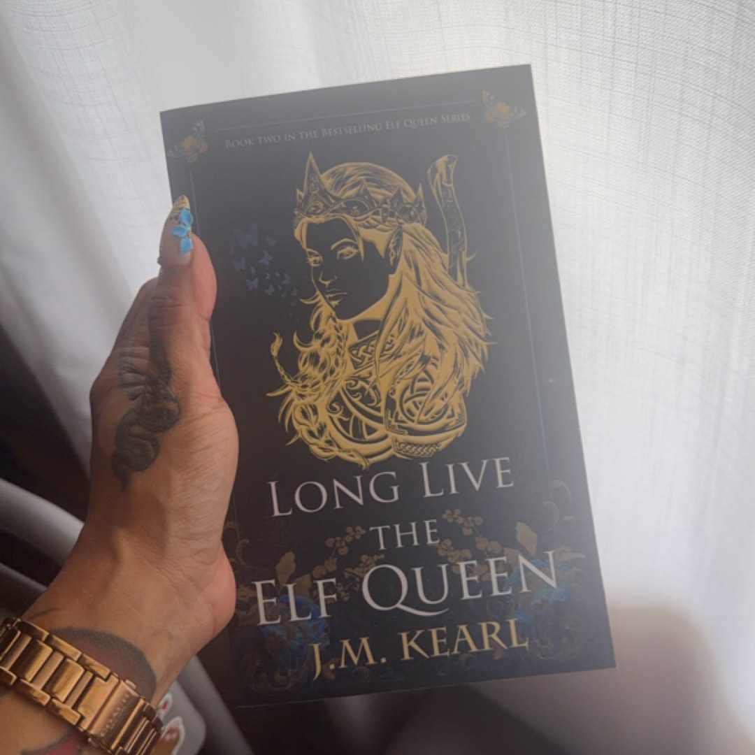 Long Live the Elf Queen