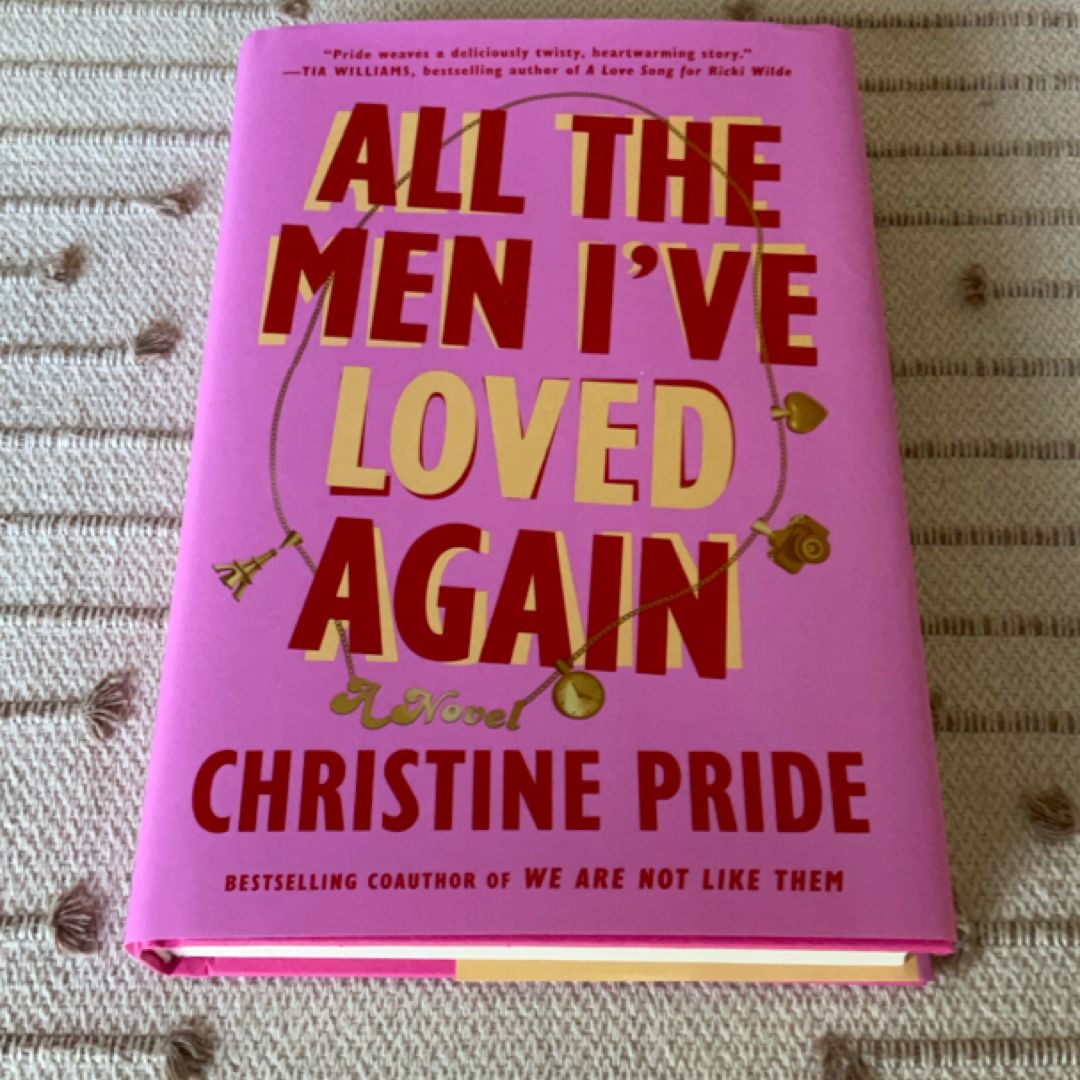 All the Men I've Loved Again