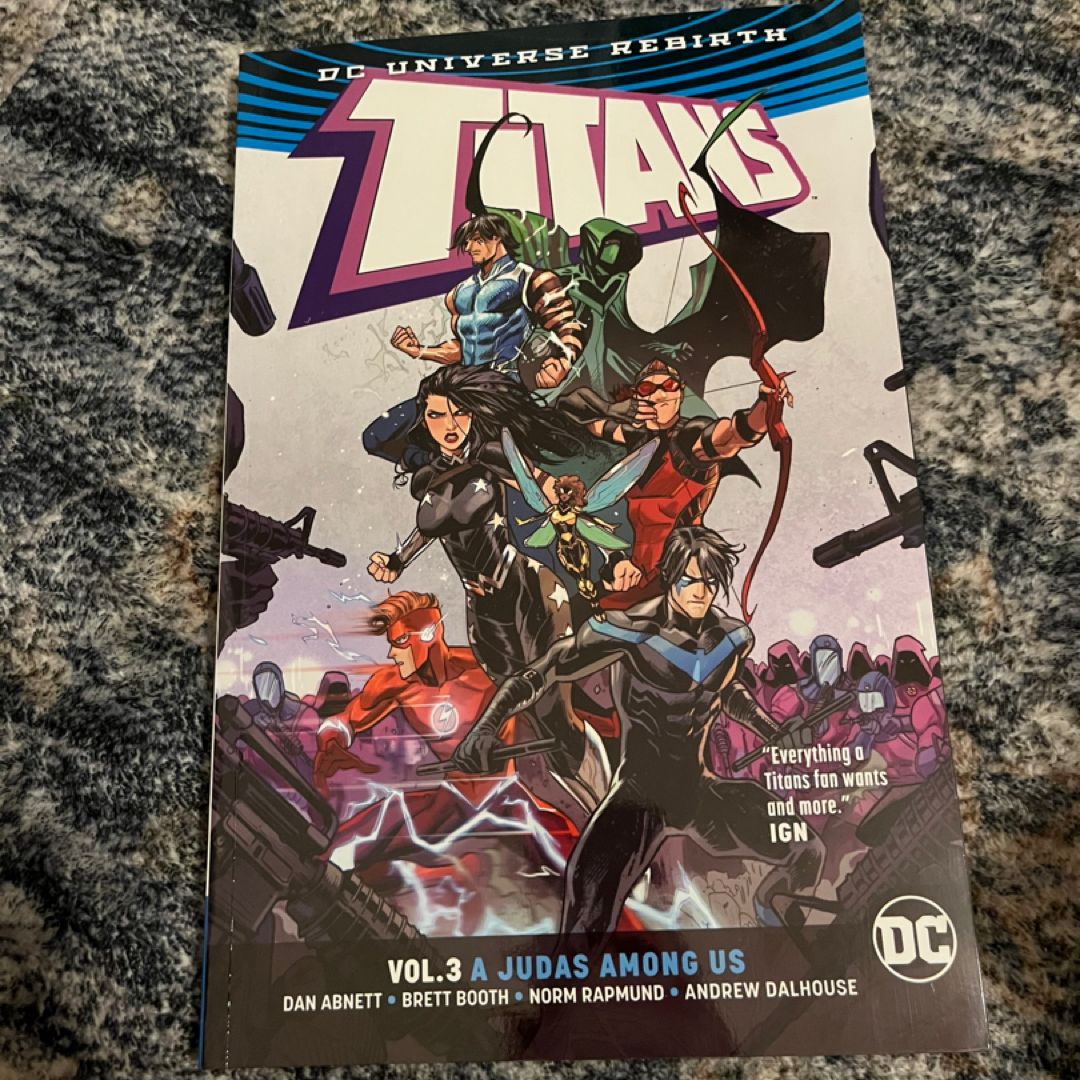 Titans Vol. 3: a Judas among Us (Rebirth)