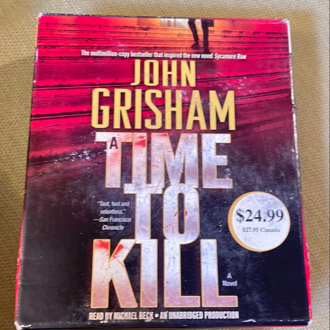 A Time to Kill