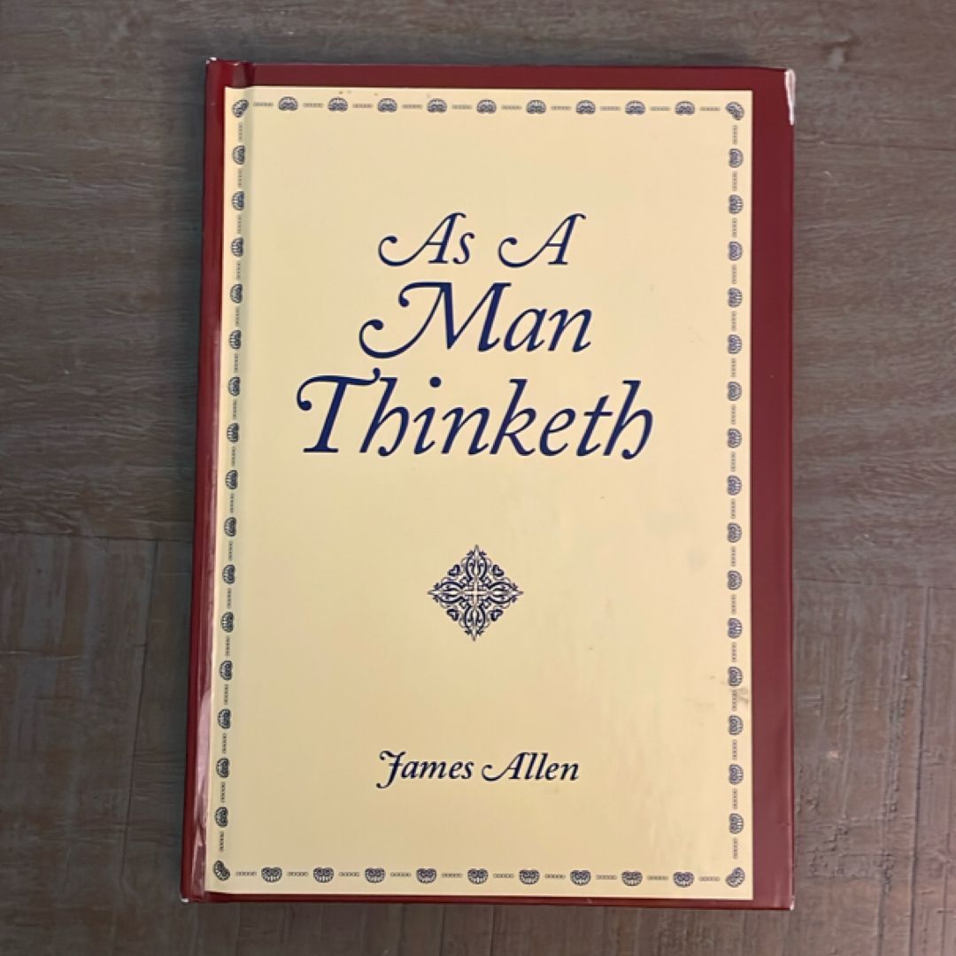 As a Man Thinketh