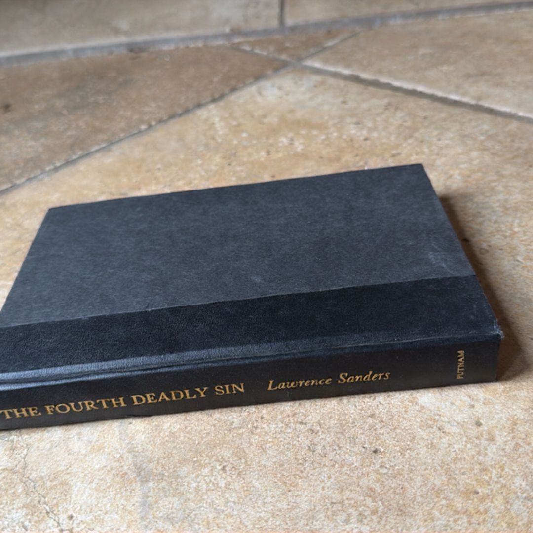 The Fourth Deadly Sin