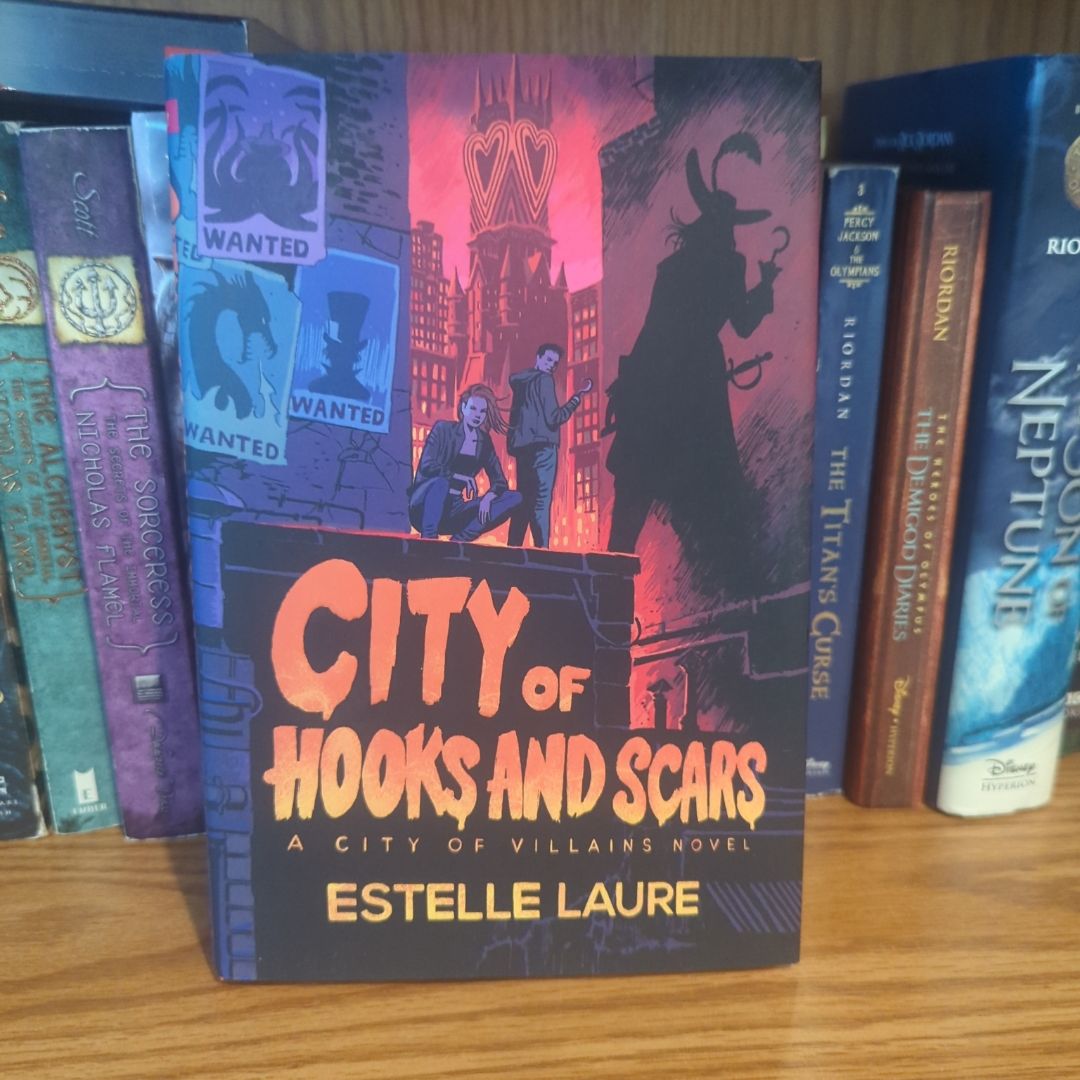 City of Hooks and Scars-City of Villains, Book 2