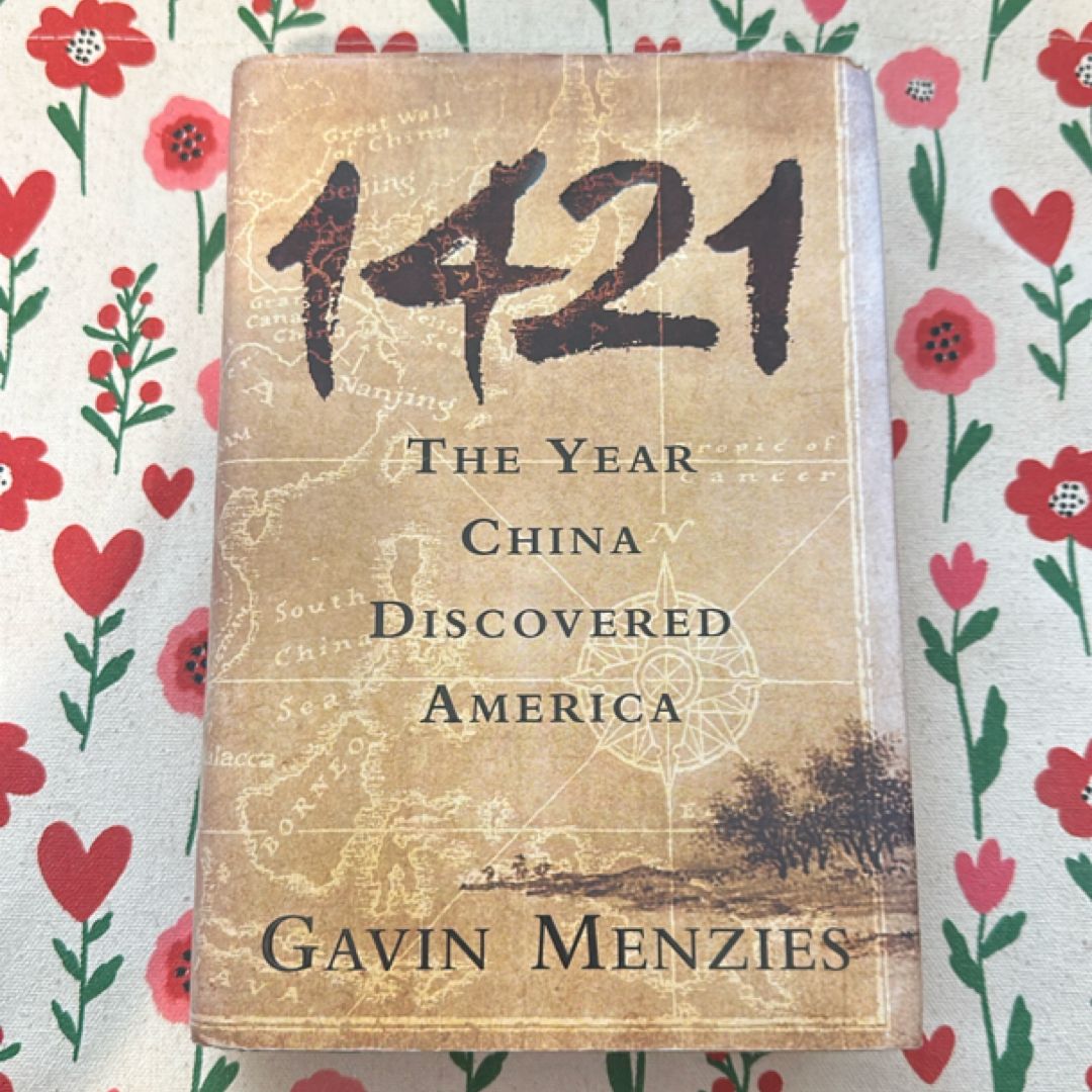 1421 The Year China Discovered America