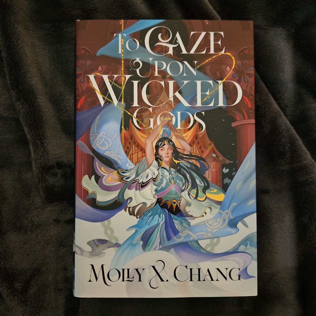 To Gaze Upon Wicked Gods