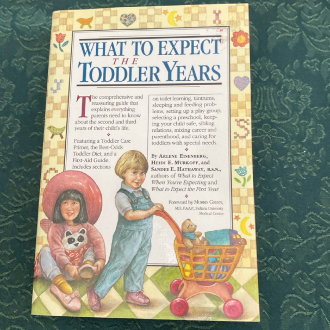 What to Expect the Toddler Years