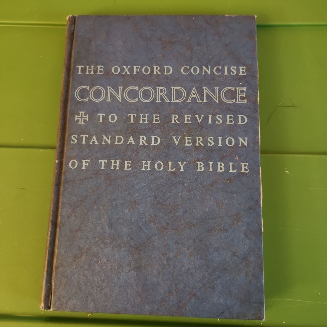 The Oxford Concise CONCORDANCE to the Revised Standard Version of the Holy Bible