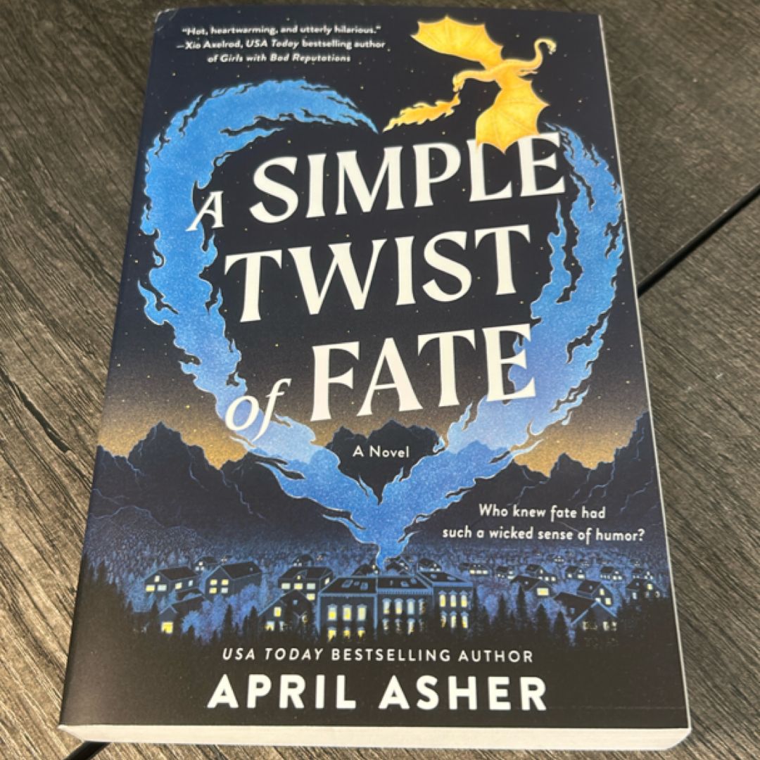 A Simple Twist of Fate