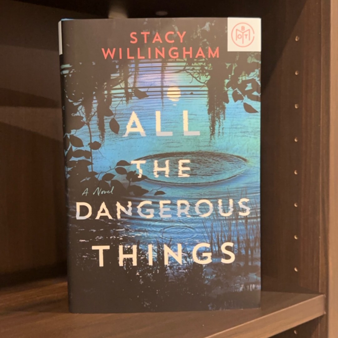All the Dangerous Things