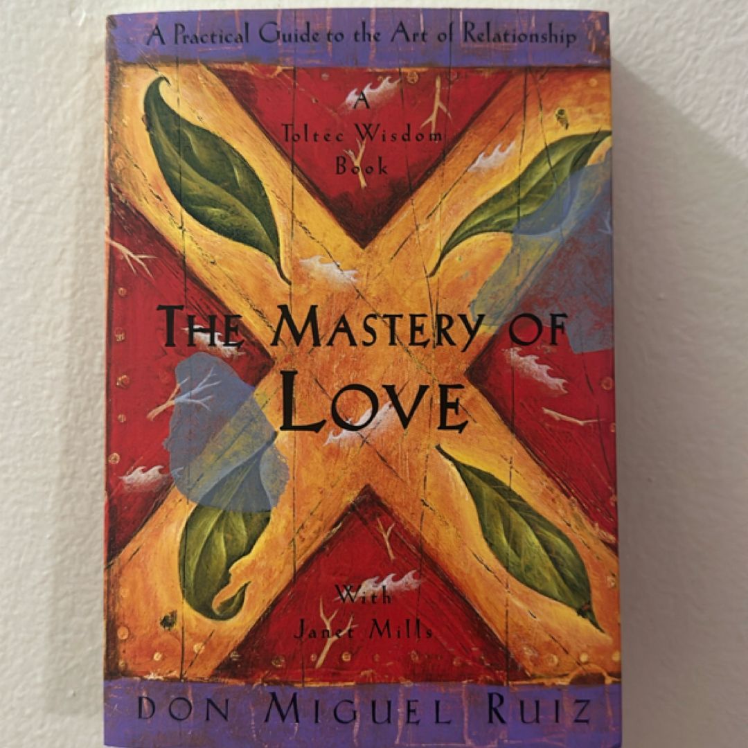 The Mastery of Love