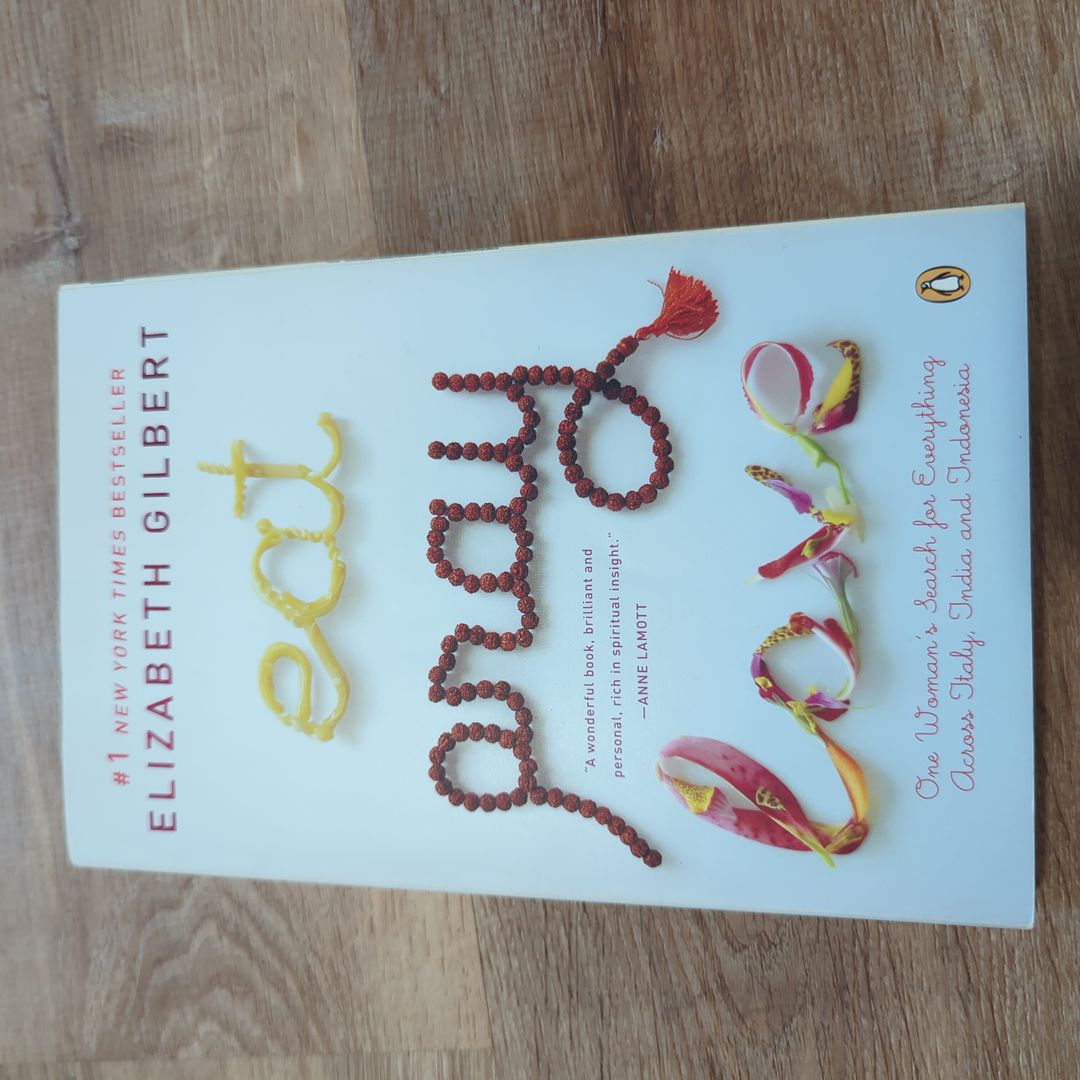 Eat Pray Love