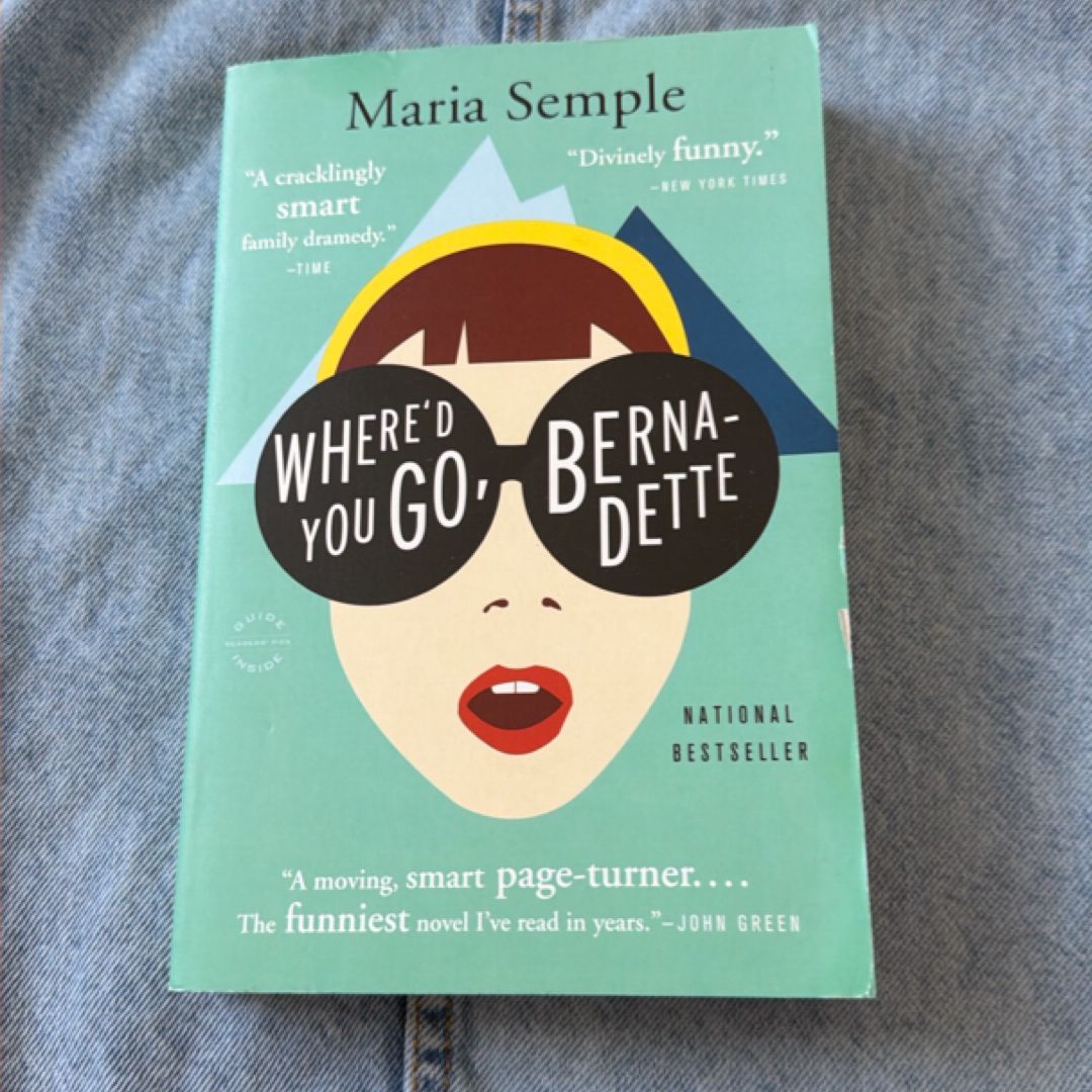 Where'd You Go, Bernadette