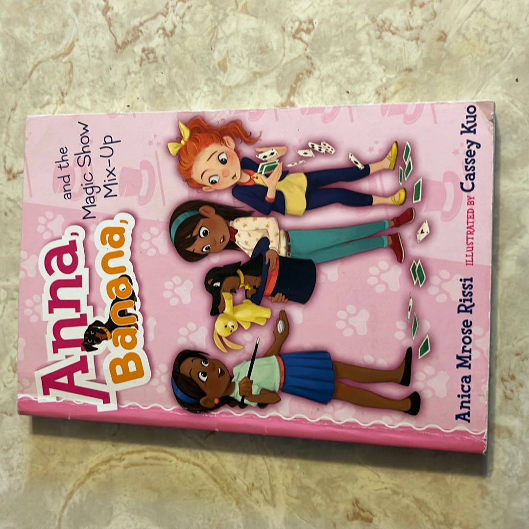 Anna, Banana, and the Magic Show Mix-Up