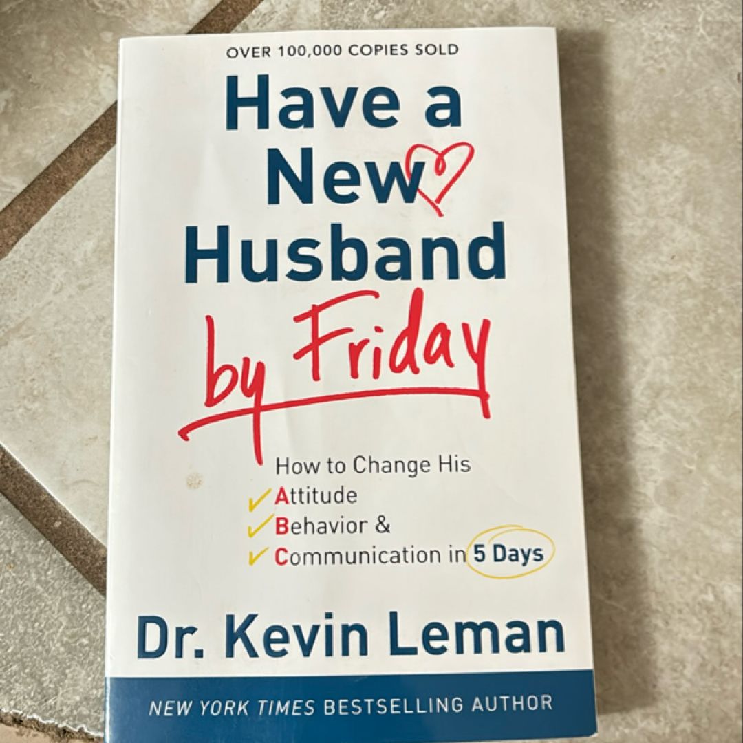 Have a New Husband by Friday