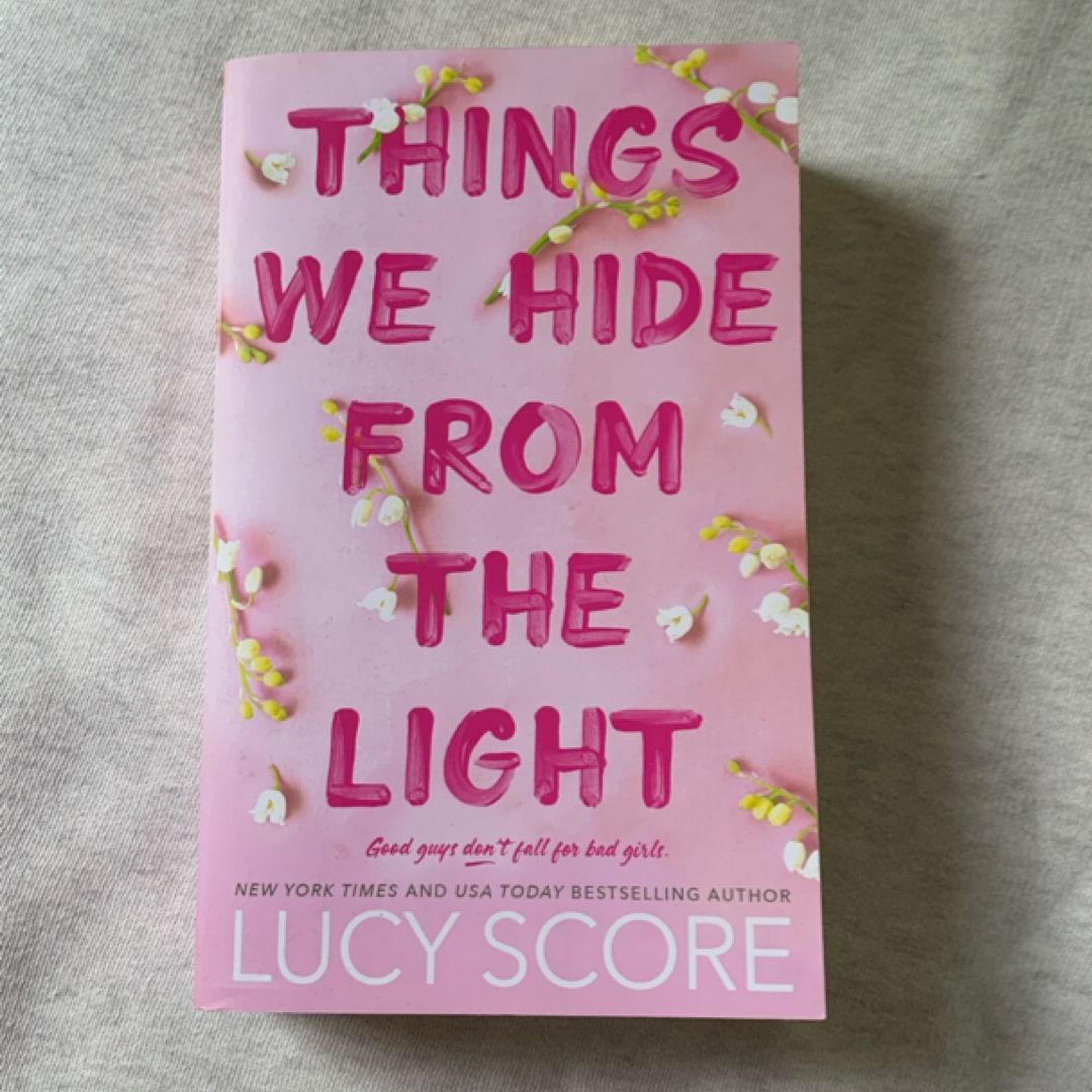 Things We Hide from the Light